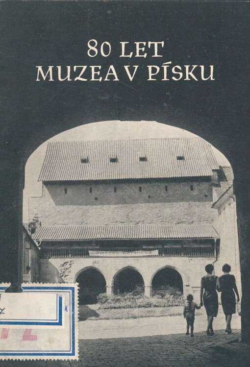 80 let Muzea v Písku: [sborník]