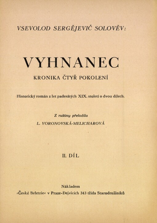 Vyhnanec: kronika čtyř pokolení : historický román z let padesátých XIX. století o dvou dílech
