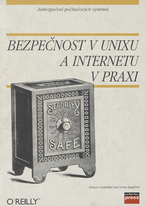 Bezpečnost v Unixu a Internetu v praxi: počítačová ochrana