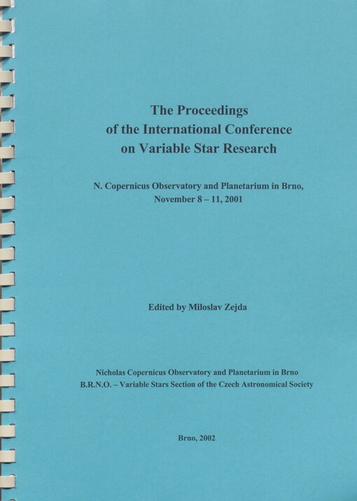 The proceedings of the international conference on variable star research: N. Copernicus Observatory and Planetarium in Brno, November 8-11, 2001