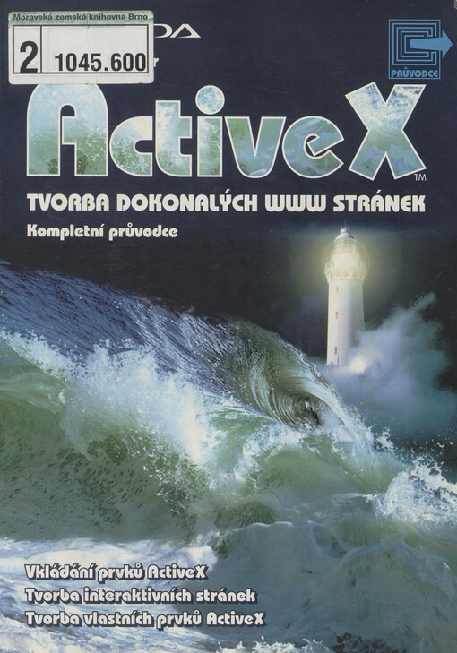 ActiveX: tvorba dokonalých www stránek : kompletní průvodce