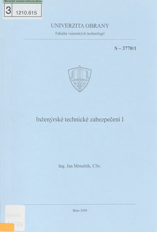 Inženýrské technické zabezpečení I