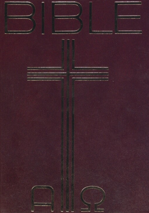 Bible: Písmo svaté Starého a Nového zákona (včetně deuterokanonických knih) : český ekumenický překlad