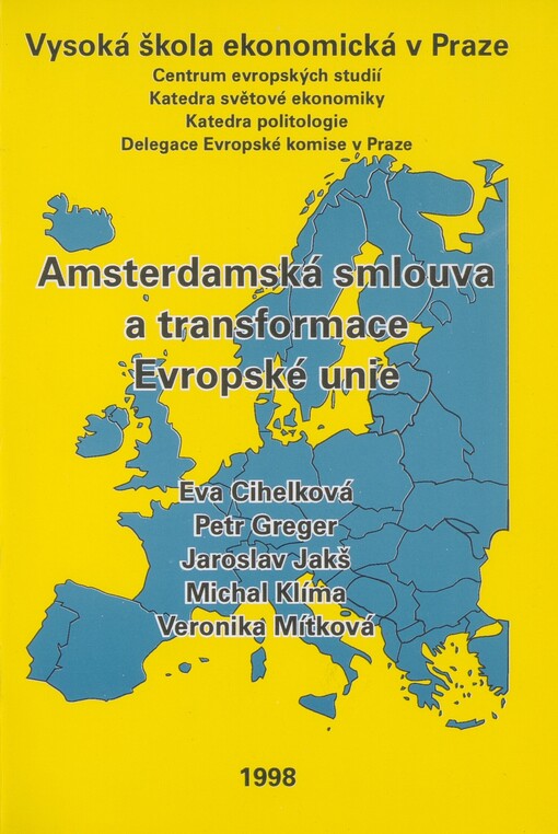 Amsterdamská smlouva a transformace Evropské unie