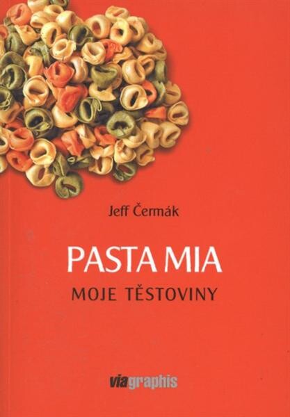 Moje těstoviny =Pasta mia