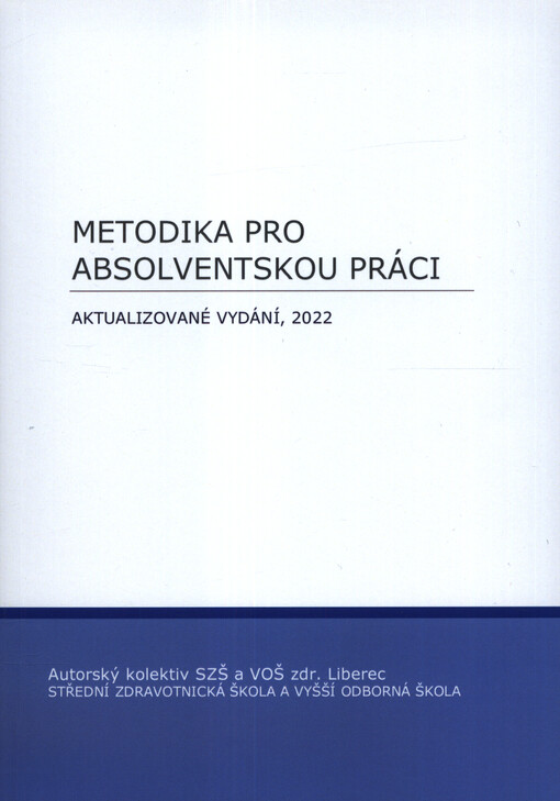 Metodika pro absolventskou práci