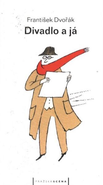 Divadlo a já, aneb, Divadlem k podstatě lidskosti