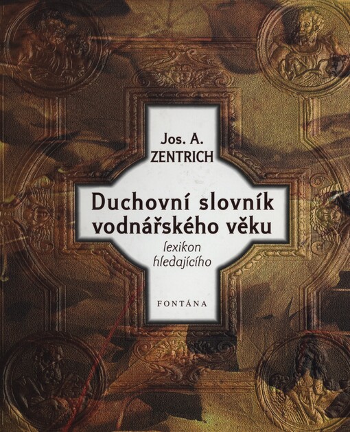 Duchovní slovník vodnářského věku, aneb, Occamova břitva ke kánonu hledajícího