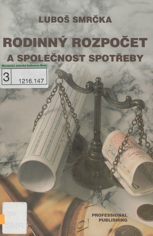 Rodinný rozpočet a společnost spotřeby: (staronový pohled na osobní finance a bohatství)