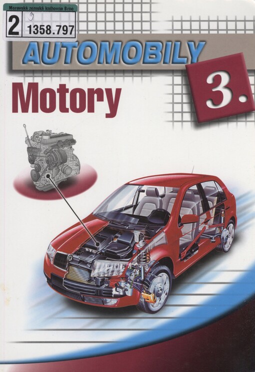 Automobily. 3. Motory