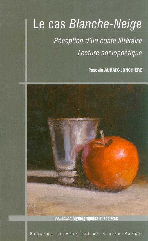 Le cas Blanche-Neige : réception d'un conte littéraire : lecture sociopoétique