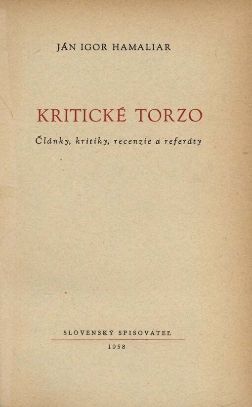 Kritické torzo: Články, kritiky, recensie a referáty