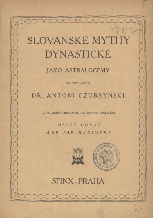 Slovanské mythy dynastické jako astralogemy