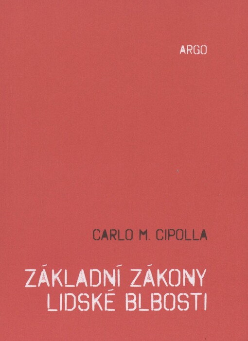 Základní zákony lidské blbosti