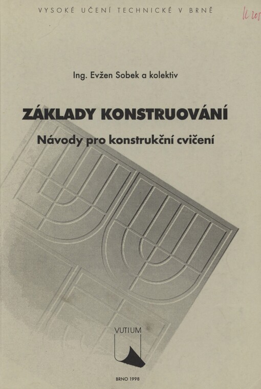 Základy konstruování: návody pro konstrukční cvičení