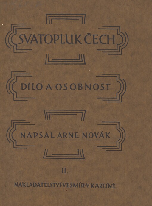 Svatopluk Čech: dílo a osobnost