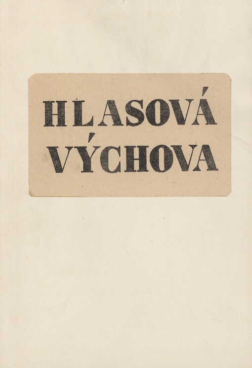 Hlasová výchova