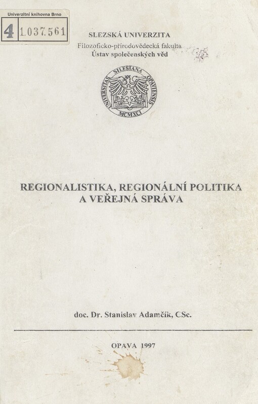 Regionalistika, regionální politika a veřejná správa