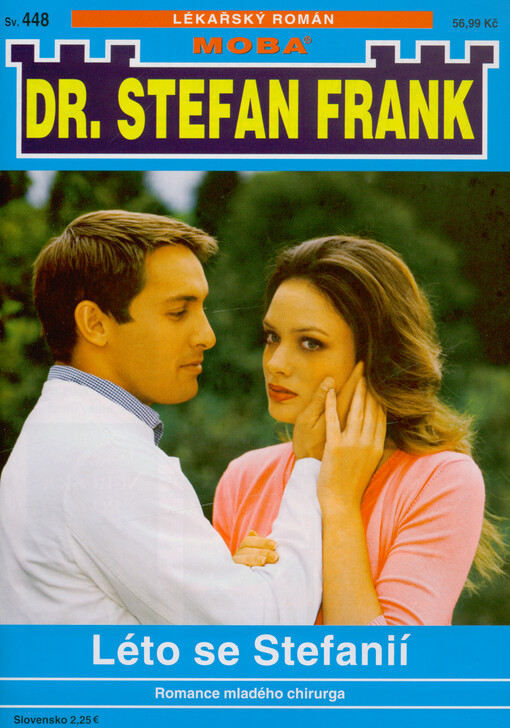 Léto se Stefanií : romance mladého chirurga