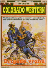 Brigáda vrahů  (odkaz v elektronickém katalogu)