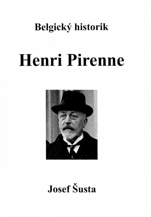 Belgický historik Henri Pirenne