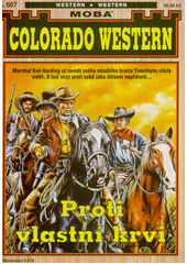 Proti vlastní krvi  (odkaz v elektronickém katalogu)