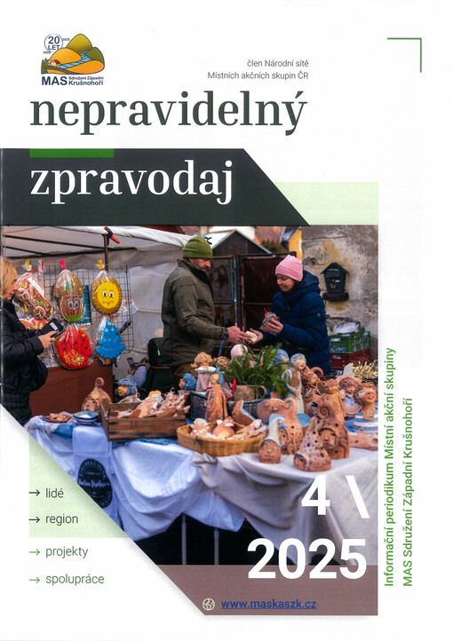 Nepravidelný zpravodaj : MAS Sdružení Západní Krušnohoří : projekty - spolupráce - lidé - mikroregion