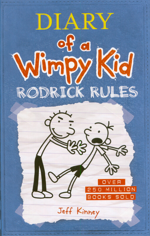 Diary of a wimpy kid. Rodrick rules
