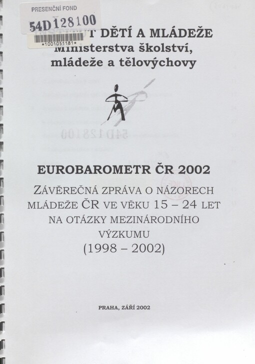 Eurobarometr ČR 2002: závěrečná zpráva o názorech mládeže ČR ve věku 15-24 let na otázky mezinárodního výzkumu (1998-2002)