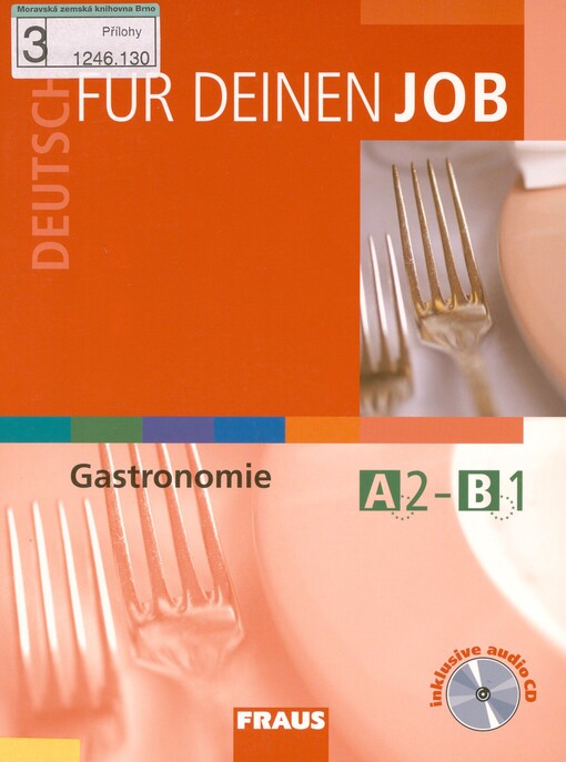 Deutsch für deinen Job: gastronomie : učebnice s vkládaným audio CD