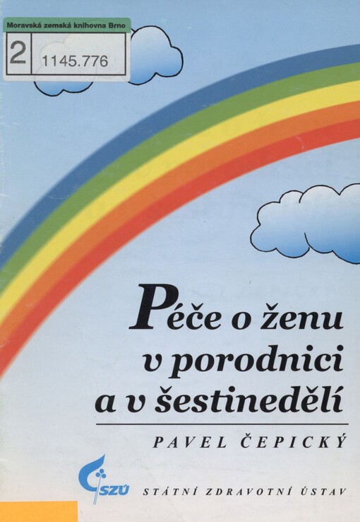 Péče o ženu v porodnici a v šestinedělí