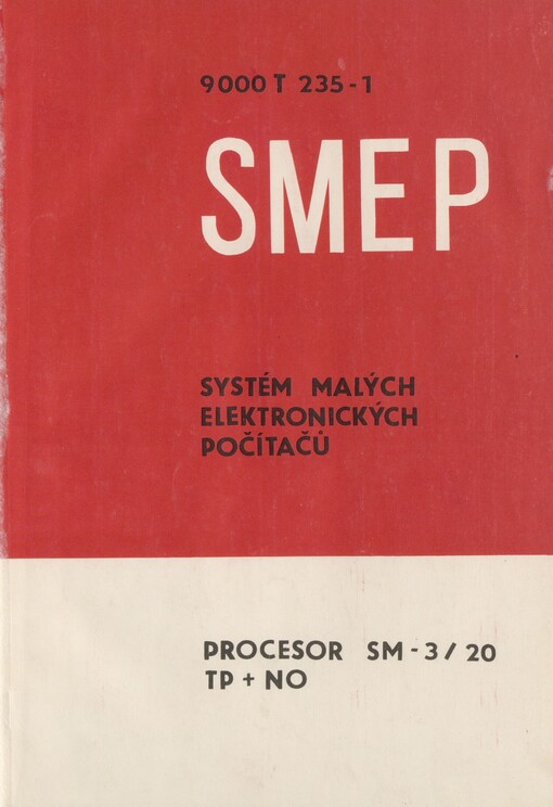 Procesor počítače SM-3/20: technický popis : návod k obsluze