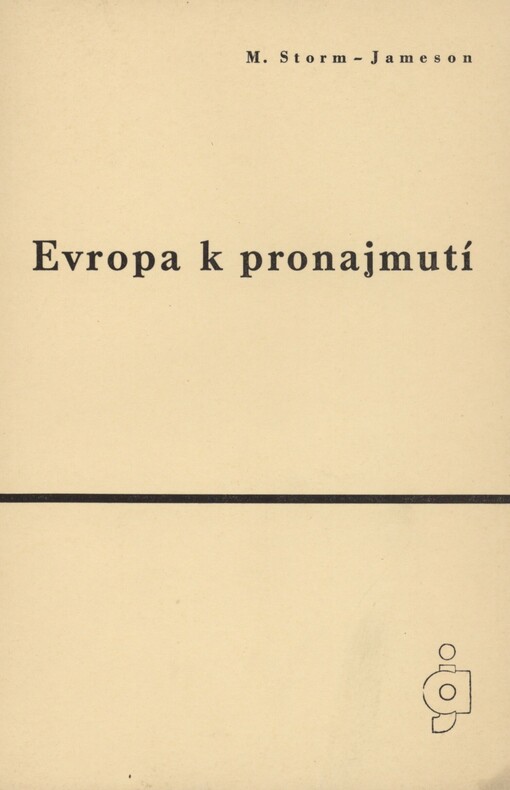 Evropa k pronajmutí: zápisky obyčejného člověka