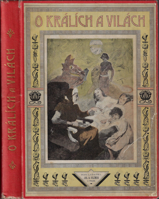 O králích a vilách [i.e. vílách] : nové pohádky