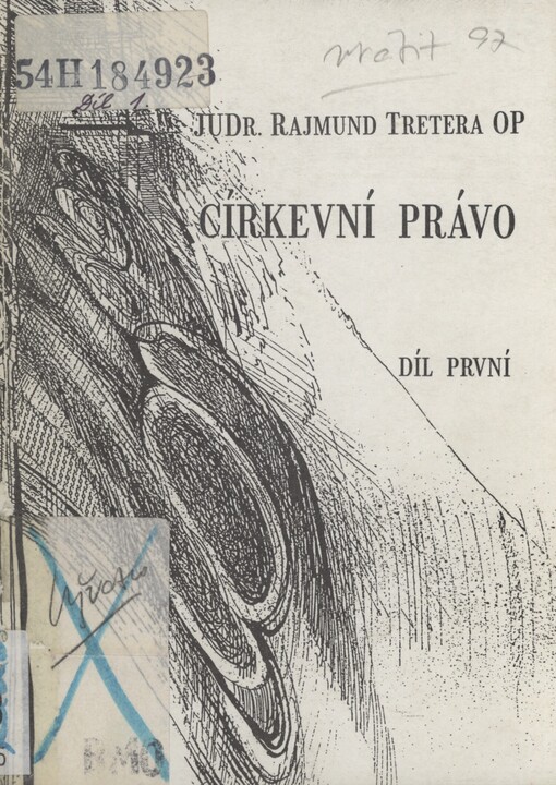 Církevní právo: úvod do základního a pokračujícího kursu. Díl první