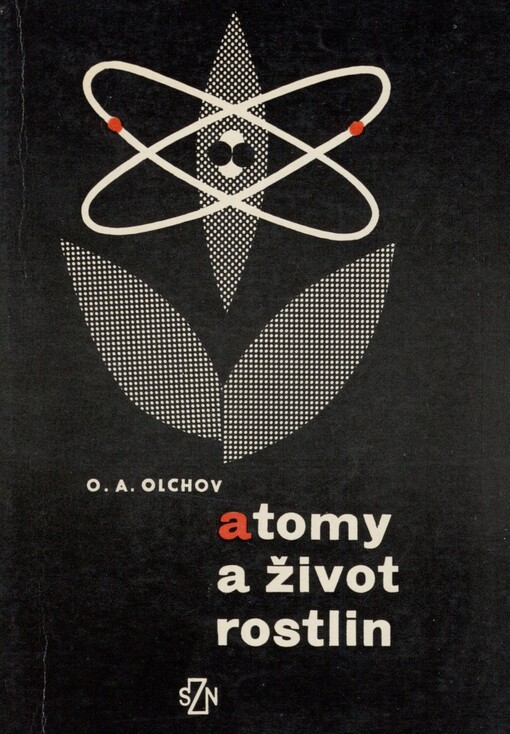 Atomy a život rostlin