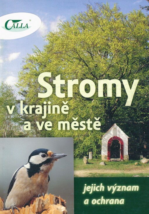 Stromy v krajině a ve městě: jejich význam a ochrana