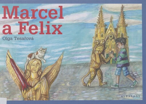 Marcel a Felix