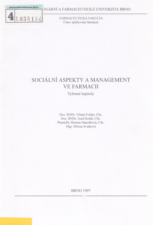 Sociální aspekty a management ve farmacii: vybrané kapitoly : učební texty
