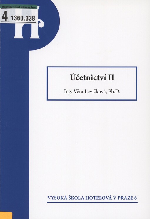 Účetnictví II: vybrané kapitoly a účetní závěrka
