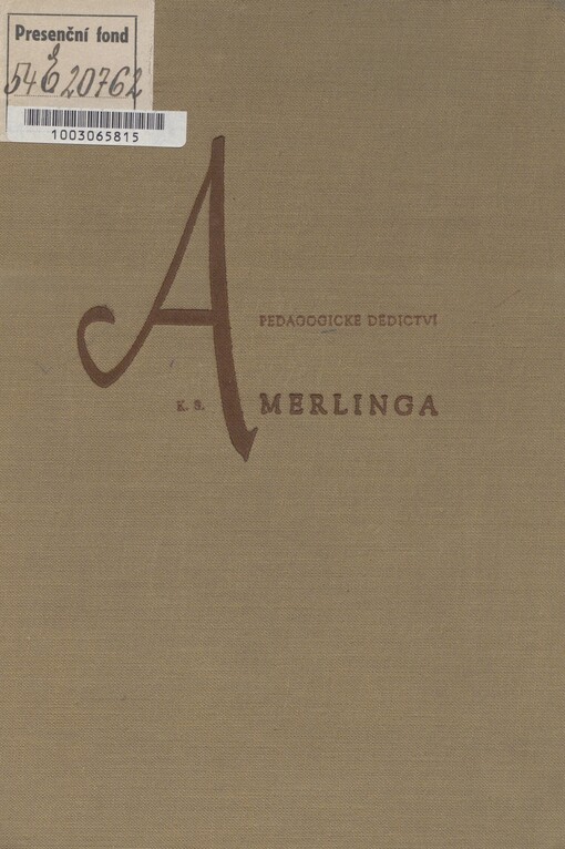 Pedagogické dědictvi K.S. Amerlinga: výbor z korespodence