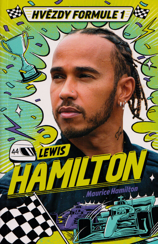 Lewis Hamiltom : hvězdy Formule 1