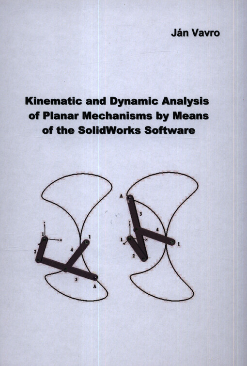 Kinematic and dynamic analysis of planar mechanisms by means of the SolidWorks software