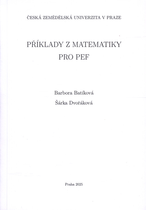 Příklady z matematiky pro PEF