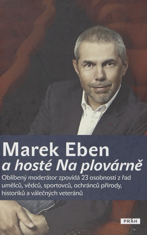 Marek Eben a hosté Na plovárně