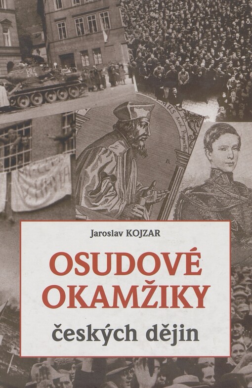 Osudové okamžiky českých dějin
