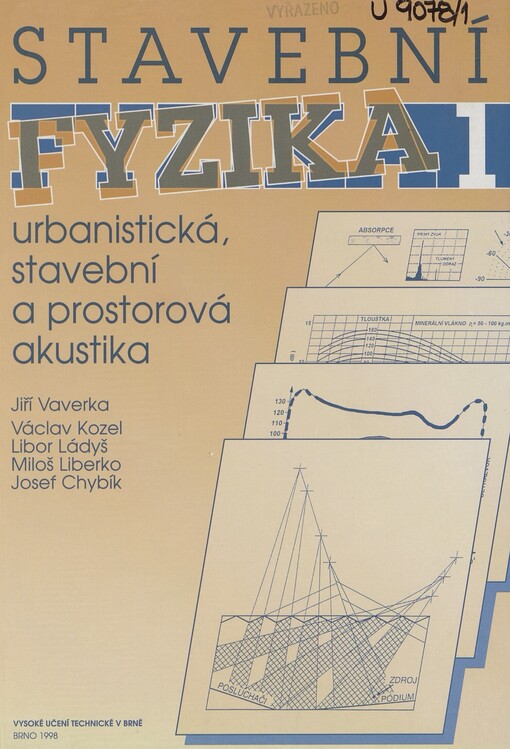 Stavební fyzika. 1. Urbanistická, stavební a prostorová akustika