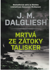 Mrtvá ze zátoky Talisker  (odkaz v elektronickém katalogu)