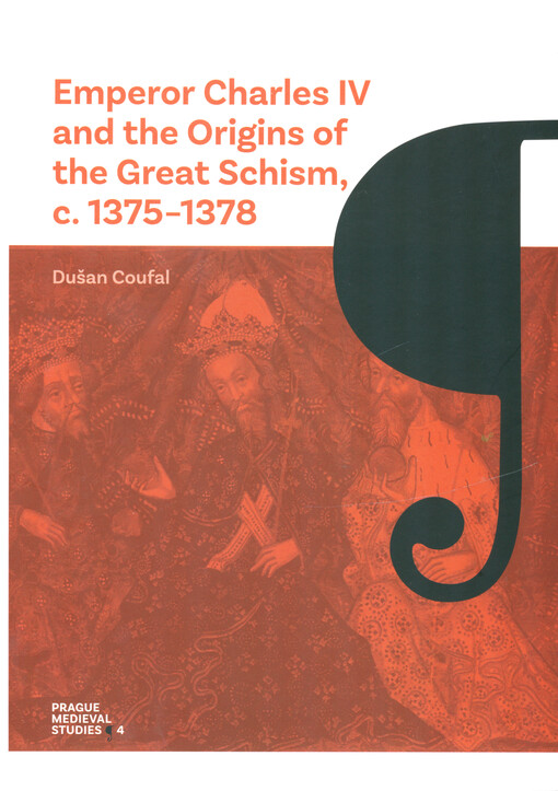 Emperor Charles IV and the origins of the Great Schism, c. 1375-1378