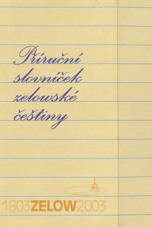 Příruční slovníček zelovské češtiny